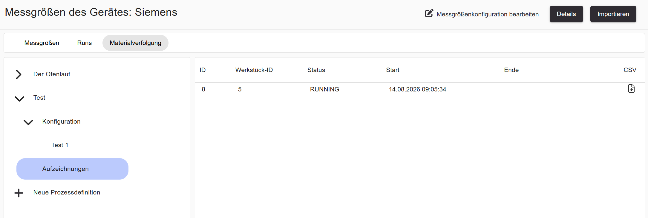 Recordings — workpiece with status RUNNING